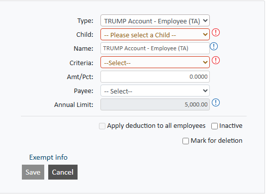 Employer Setup Deductions screen showing the TRUMP Account Employee deduction type and fields