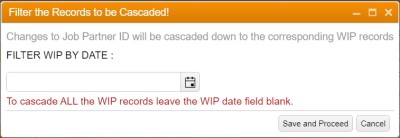 Filter the records to be cascaded dialog with option to filter by date